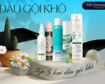 Có nên sử dụng dầu gội khô? Top 5 loại dầu gội khô tốt nhất hiện nay