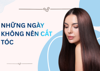 Những ngày không nên cắt tóc theo quan niệm dân gian và phong thủy