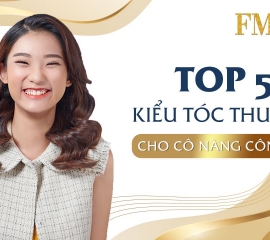 TOP 05 KIỂU TÓC CÔNG SỞ THU HÚT CHO CÁC CÔ NÀNG
